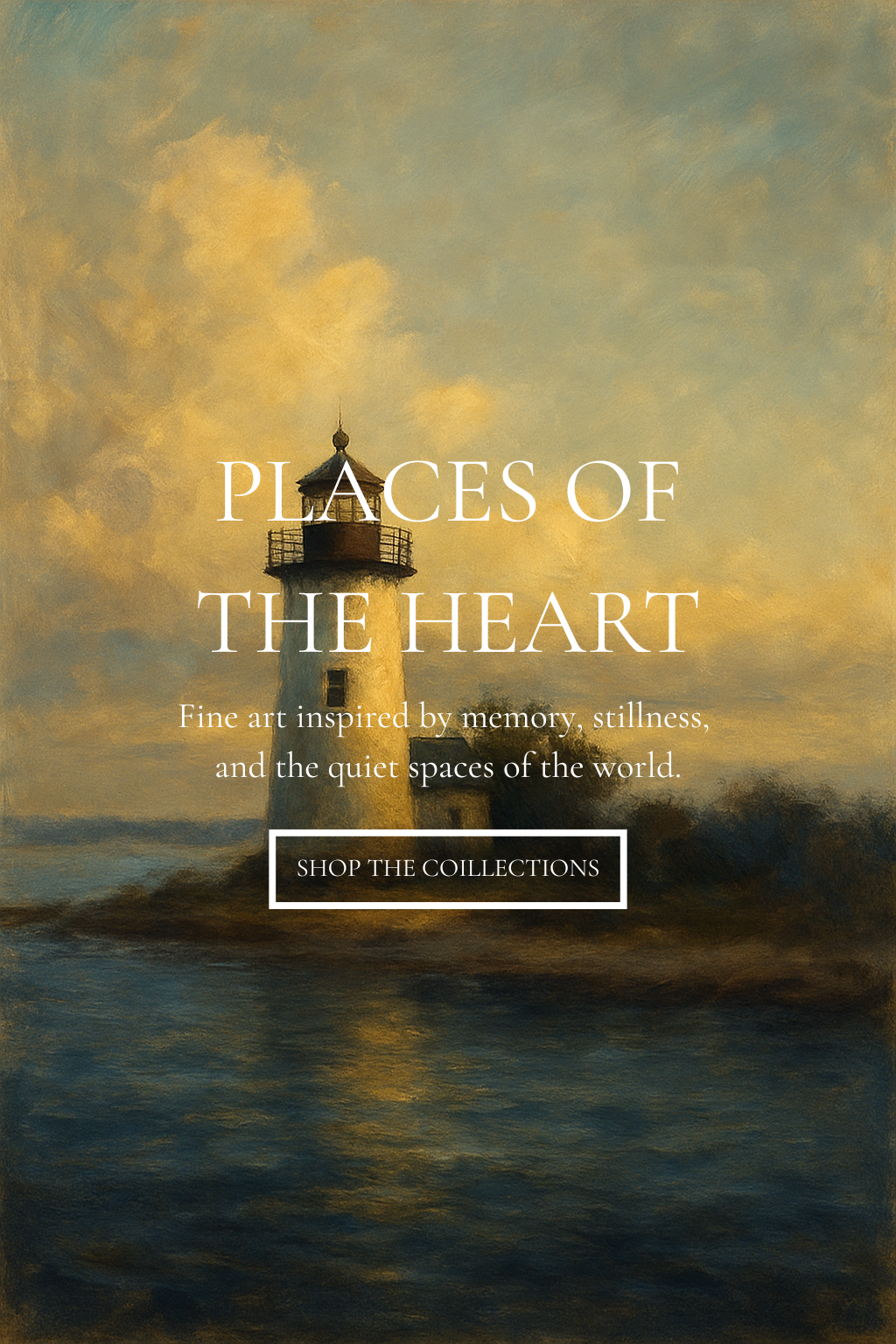 Places of the Heart Collection